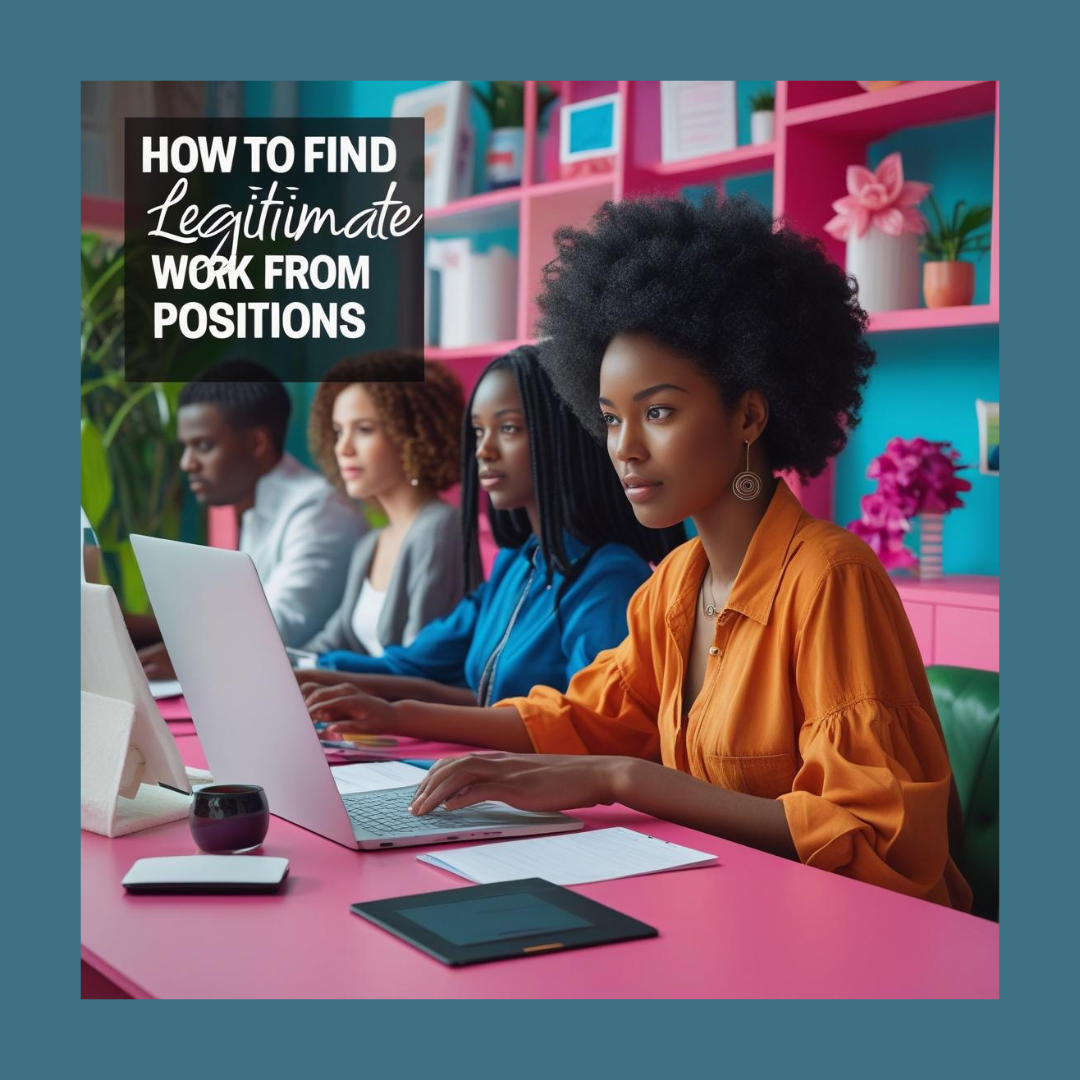 Remote Job Opportunities: How to Find Legitimate Work from Home Positions